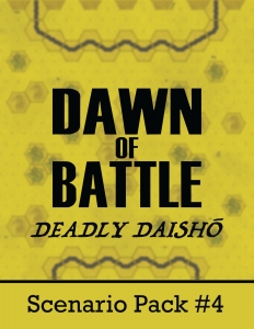 Dawn of Battle: Scenario Expansion 4