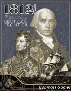 1812! War on the Great Lakes Frontier