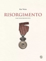 Long Century Operations Series: Risorgimento