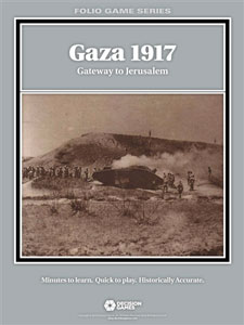 Gaza 1917: Gateway to Jerusalem