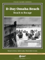 D-Day Omaha Beach:Beach to Bocage