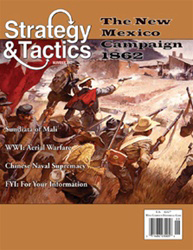 Strategy & Tactics 252: The New Mexico Campaign 1862