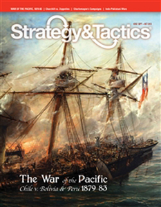 Strategy & Tactics 282: War of the Pacific