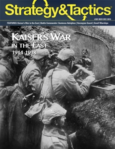 Strategy & Tactics 301: Kaiser’s War in the East