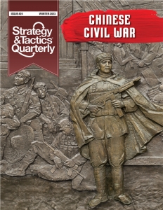 Strategy & Tactics Quarterly 24 - The Chinese Civil War, 1945–59