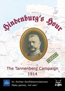 Hindenburg's Hour: The Tannenberg Campaign 1914