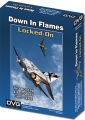 Down In Flames: Locked-On