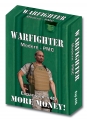 Warfighter Modern PMC - Expansion 45 More Money!