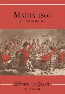 Limits of Glory: Maida 1806