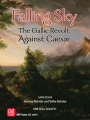 Falling Sky : The Gallic Revolt Against Caesar (2nd printing)
