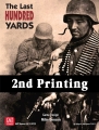 The Last Hundred Yards 2nd Printing