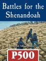 Battles for the Shenandoah: A Death Valley Expansion
