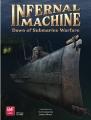 Infernal Machine: Dawn of Submarine Warfare
