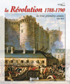 La Révolution 1788-1790
