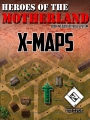 Heroes of the Motherland X-Maps