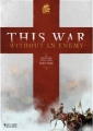 This War Without an Enemy