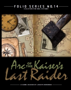 Folio No. 14: Arc of the Kaiser's Last Raider