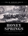 Folio No. 12: Huzzah! Honey Springs