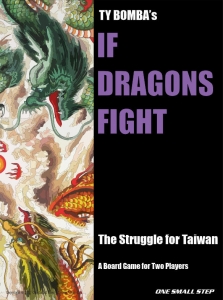 If Dragons Fight: China vs. Taiwan in the Near Future