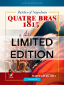 Battles of Napoleon: Volume II - Quatre Bras 1815 - Limited Edition