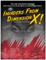 Invaders from Dimension X
