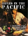 Rifles in the Pacific
