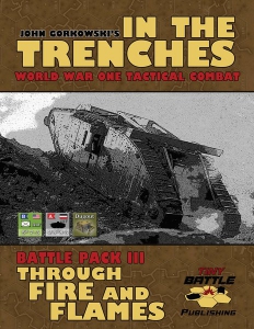 In the Trenches: Through Fire and Flames