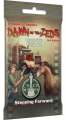 Dawn of the Zeds Expansion Pack 1: Stepping Forward